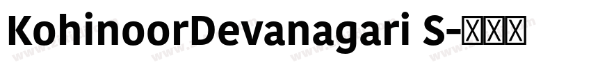 KohinoorDevanagari S字体转换